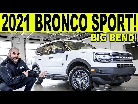 2021 BRONCO SPORT! BIG BEND! FIRST LOOK & FULL REVIEW (Baby Bronco)