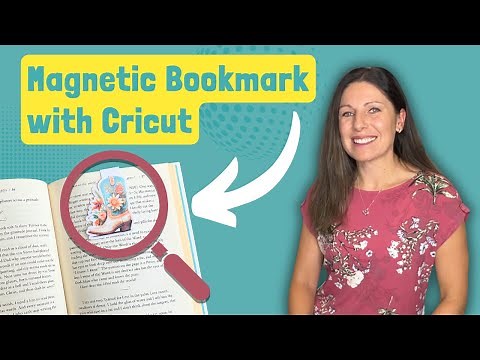 How to make a Magnetic Bookmark with your Cricut using Print then Cut