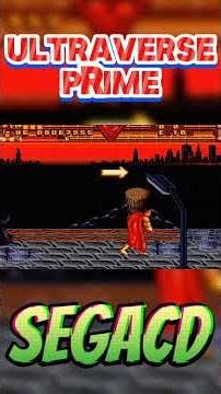 Ultraverse Prime | Sega-CD | Part 2