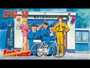 KochiKame EP1-10 | FULL EPISODES | It's Anime [ENG SUB]