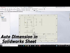 How To Give Auto-Dimensions In Solidworks | Solidworks Sheet | Solidworks