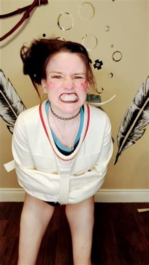 my reaction after my first hour In a new straitjacket