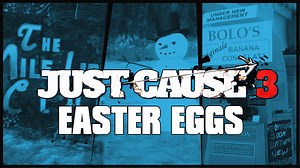 Steam Community :: Guide :: Just Cause 3: Easter Eggs and Secrets Guide