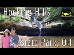 Discovering Hocking Hills State Park, OH