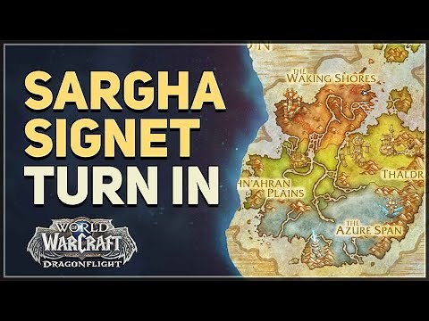 Sargha Signet Turn In WoW