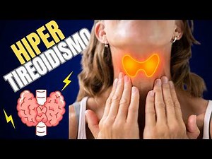 HYPERTHYROIDISM - How does it arise, what are the SYMPTOMS, TESTS and TREATMENTS?