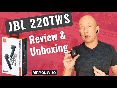 JBL Tune 220TWS Review & Unboxing
