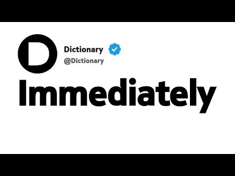 Immediately Significado Em Português