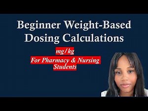 Weight-Based Dosing Made Easy | mg/kg Step-by-Step (Beginner Friendly)