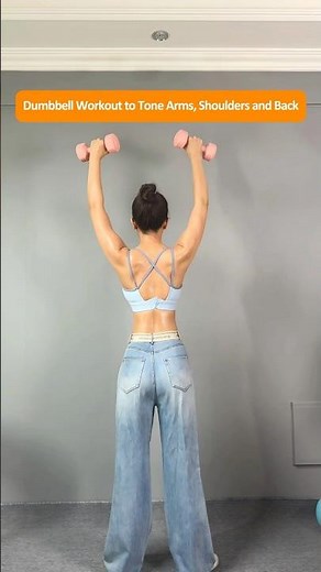 4 Dumbbell Strength Moves to Tone Your Arms, Back and Shoulder Line Naturally