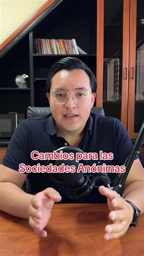 Cambios para las Sociedades Anónimas en Guatemala