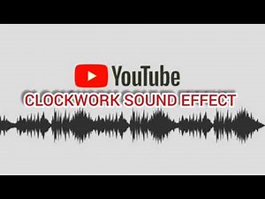 CLOCKWORK SOUND EFFECT