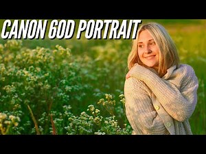 Canon 60D 📷 Stunning Portrait Photography (Lens Settings)