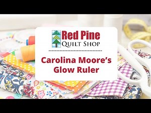 Carolina Moore's Glow Ruler