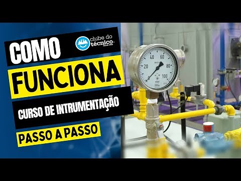 Como funciona o curso de Instrumentação Industrial?