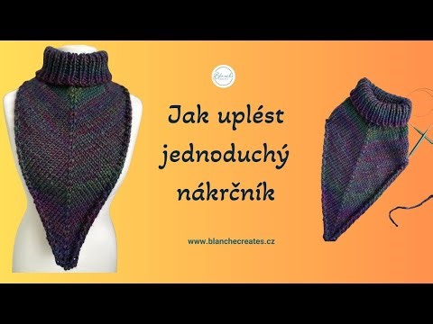 Jak uplést jednoduchý nákrčník