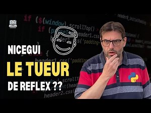 NiceGUI, le tueur de Reflex ??