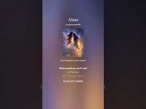aliens - Lyrics by Jake Engel