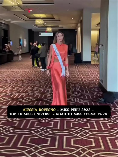 HIỆN TẠI CỘNG ĐỒNG FAN PERU RUMOR MISS PERU 2022 - TOP 16 MISS UNIVERSE 2022 ALESSIA ROVEGNO SẼ THAM GIA MISS COSMO 2026 #misscosmo #misscosmo2026 #ImpactfulBeauty #beautyqueenvietnam #beaty