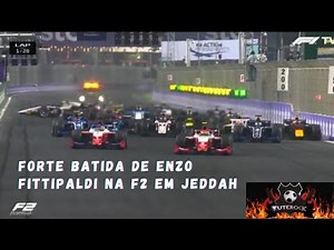 GP de Jeddah: forte batida na largada da F2 com Enzo Fittipaldi e Théo Pourchaire