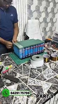 How to make 60V 45ah LFP Battery Pack Makeing (Part 9)