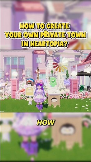How to create your own private town in Heartopia? #heartopia #shorts
