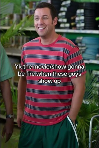 Yk it#movies #viralshort #fypシ゚viral #adamsandler #shanegillis