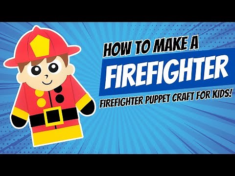 Firefighter Puppet Craft