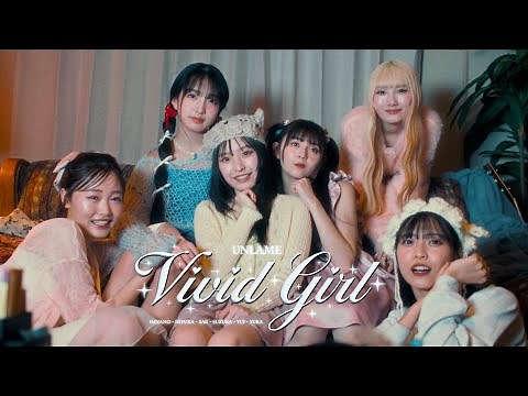 UNLAME "VIVID GIRL" Official Music Video