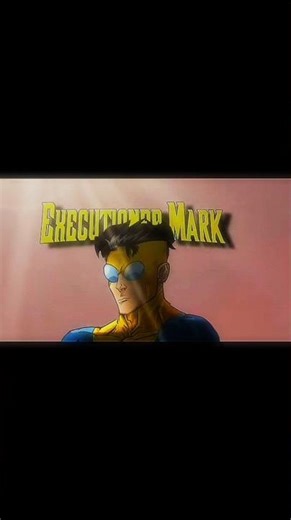 Executioner Mark - parallel Mark - Invincible - New Animation and Variant#kellyeditor#kellyeditz