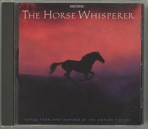 Various - The Horse Whisperer (Songs From And Inspired By The Motion Picture)