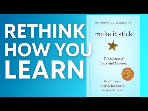 Make It Stick Summary | Powerful Learning Techniques Explained