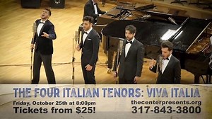 The Four Italian Tenors come to the Palladium Oct. 25 to perform beloved arias and songs of the Italian opera tradition. Get tickets below: | Allied Solutions Center for the Performing Arts