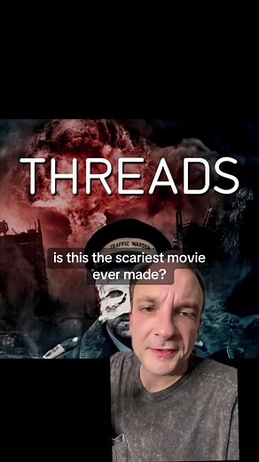 Threads Movie: Exploring the Epic Film by Jason Pargin and David Wong