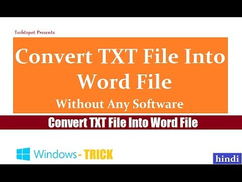 How To Convert TXT File To Word Document - Hindi Urdu