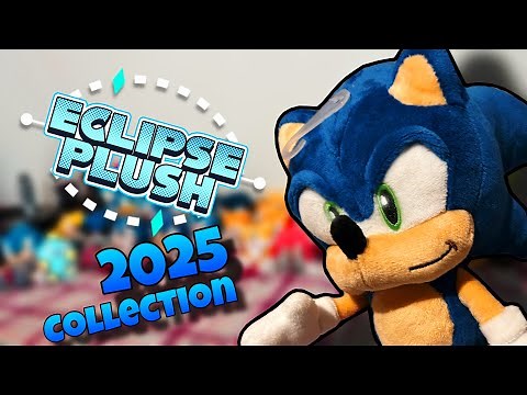SONIC PLUSH COLLECTION 2025 | EclipsePlush
