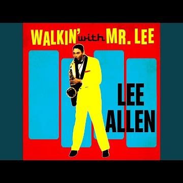 Walkin' With Mr. Lee