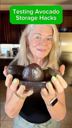 Testing Avocado Storage Hacks 🥑