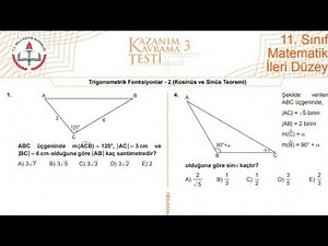 11.Sınıf Meb Kazanım Testi-3(Kosinüs ve Sinüs Teoremi)