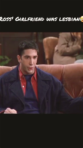 Ross' Girlfriend was lesbian🤣#friends