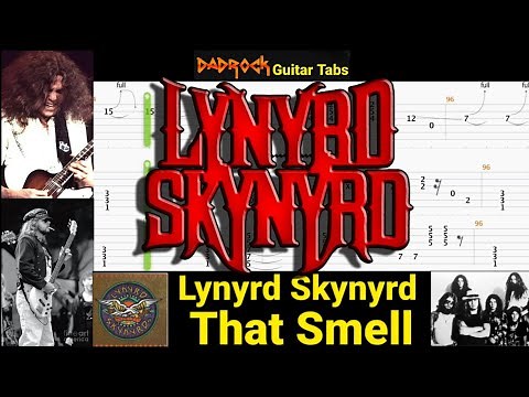 That Smell - Lynyrd Skynyrd - Guitar + Bass TABS Lesson
