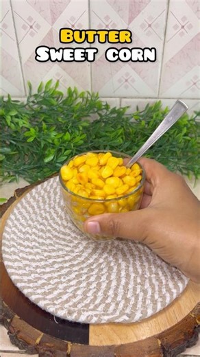 Butter Sweet Corn Recipe | 5 Min Easy Snack 🌽🧈