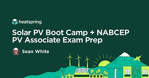 Solar PV Boot Camp   NABCEP PV Associate Exam Prep