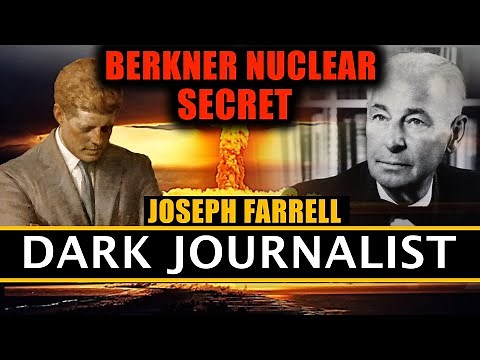 Dark Journalist & Joseph Farrell: Berkner Nuclear UFO File Secret Revealed!