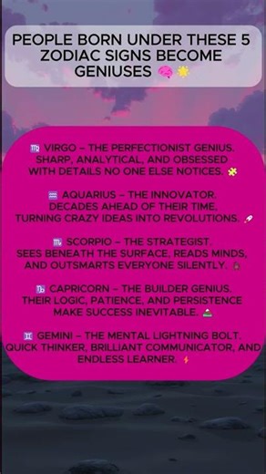People Born Under These 5 Zodiac Signs Become Geniuses 🧠🌟