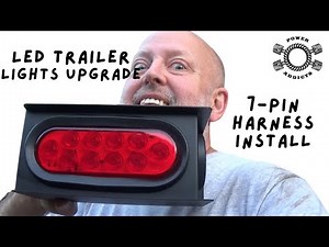 Installing LED Trailer Lights: Game Changer or Overkill?