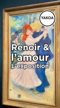 Exposition « Renoir et l’amour » au Musée d’Orsay jusqu’au 19 juillet 2026