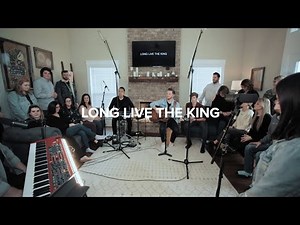 Long Live The King- New Vision Worship