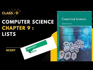 ✅️📍 NCERT Class 11 Chapter 9 : Lists | Lecture #ncert #class11 #computerscience