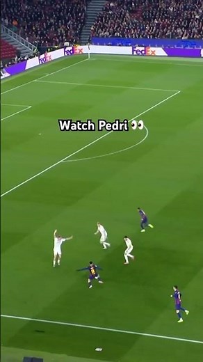Effortless Pedri 😮‍💨